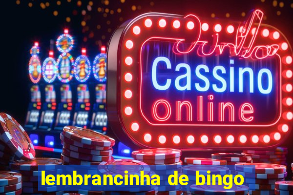 lembrancinha de bingo